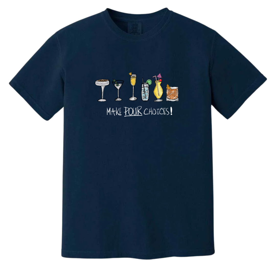 Pour Choices Tee image 0
