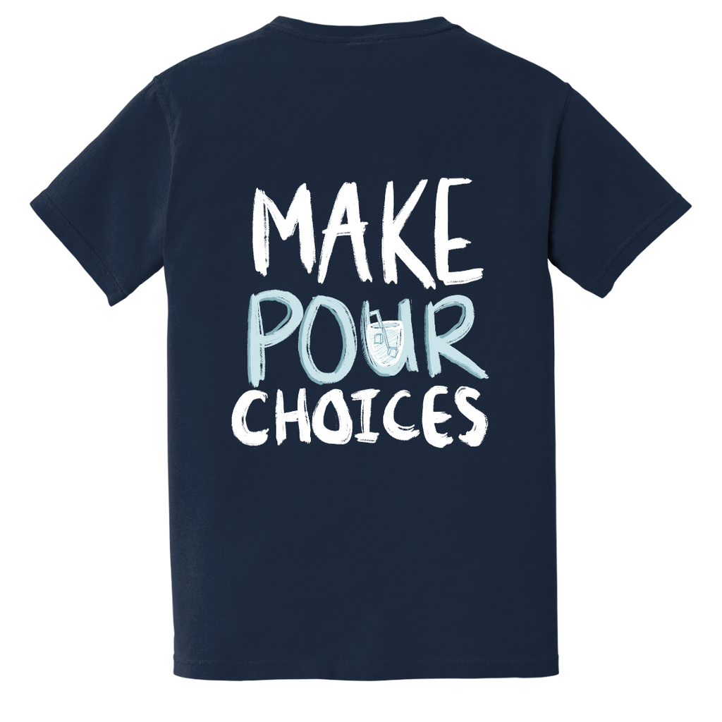 Pour Choices Tee image 1