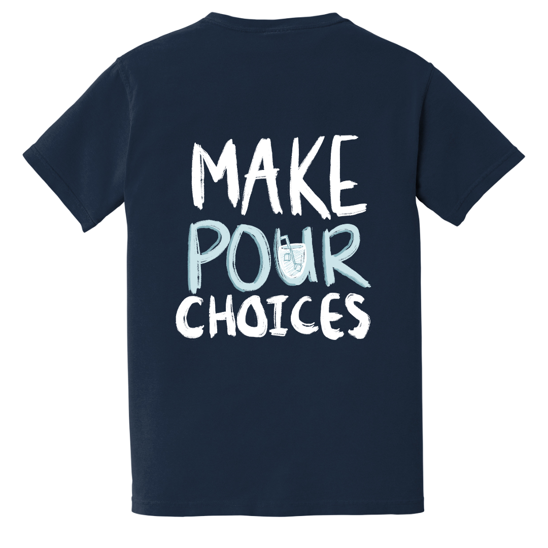 Pour Choices Tee image 1